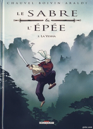 Le sabre et l’épée - 4 Tomes