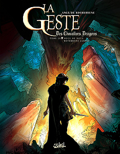 La Geste des Chevaliers Dragons - Tome 26 - Nous ne nous reverrons jamais (2018)