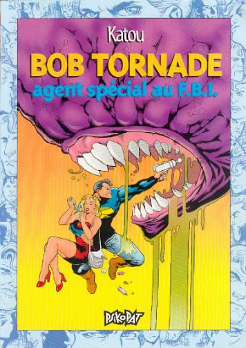 Bob Tornade (Tome 3)