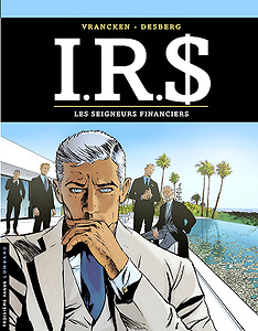 I.R.$. - Tome 19 - Les Seigneurs financiers (2018)