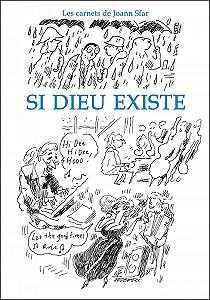 Carnets de Joann Sfar - Tome 10 - Si Dieu Existe