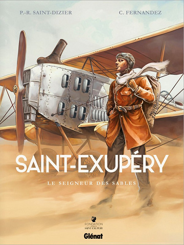 Saint-Exupéry - Le seigneur des sables (Fernandez)