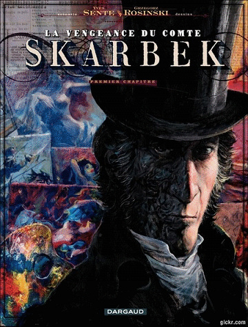La vengeance du Comte Skarbek - 2 Tomes