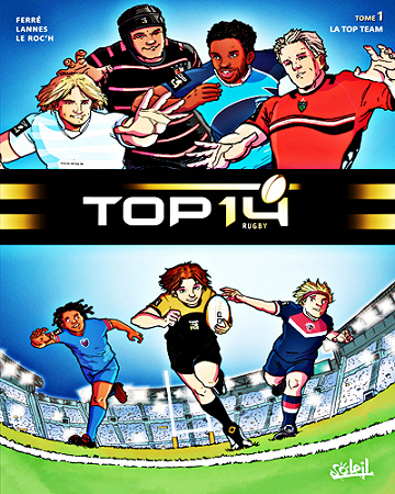 TOP 14 - Tome 1 - La Top Team