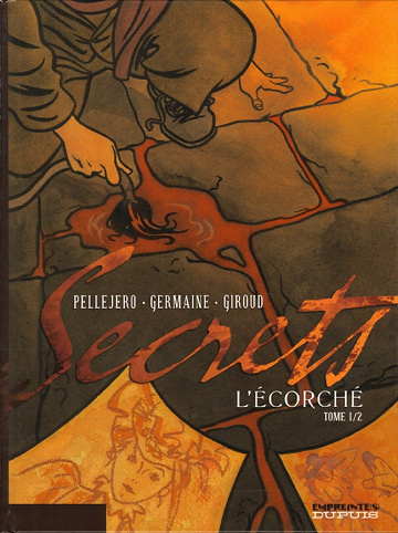Secrets - L’écorché (2 tomes)