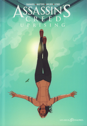 Assassin’s Creed - Uprising (Tome 1)