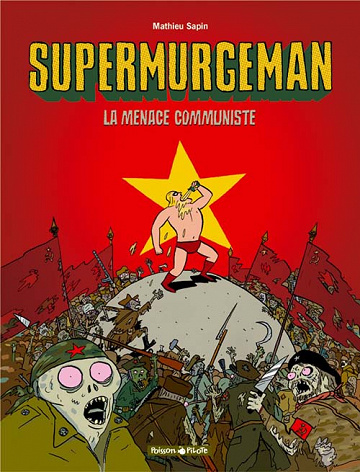 Supermurgeman (Tome 2)