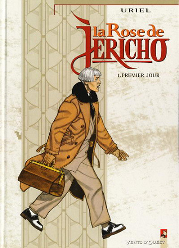 La rose de Jéricho (Tome 1)