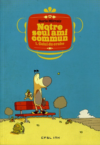 Notre seul ami commun (3 tomes)