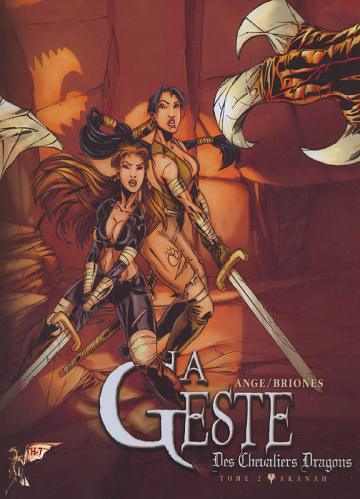 La geste des chevaliers dragons -02- Akanah - Varanda Alberto