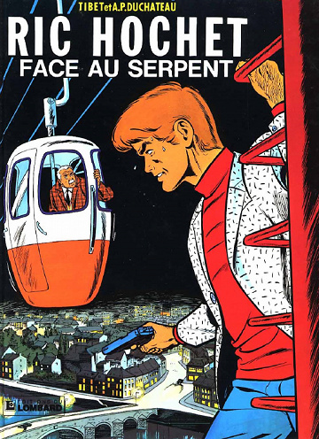 Ric Hochet T8 - Ric Hochet face au serpent