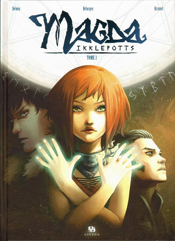 Magda Ikklepotts (Tome 3)