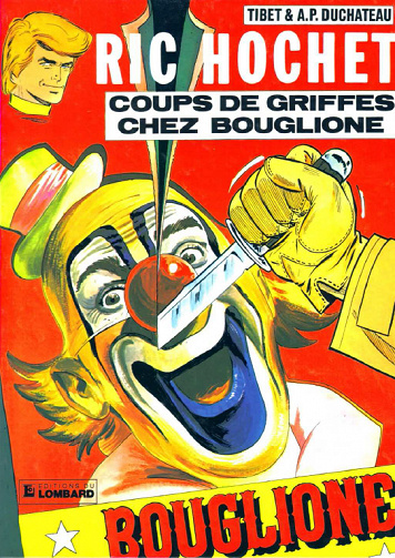 Ric Hochet T25 - Coups de griffes chez Bouglione
