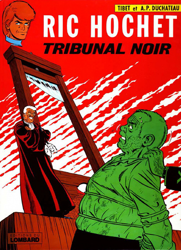 Ric Hochet T32 - Tribunal noir