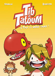 Tib et Tatoum - Tome 3 - Tout le Monde Sourit!