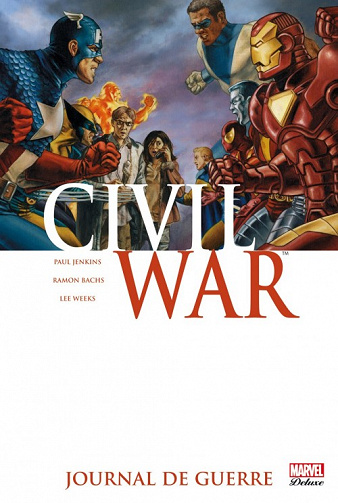 Civil War (Marvel Deluxe) (Tome 4)
