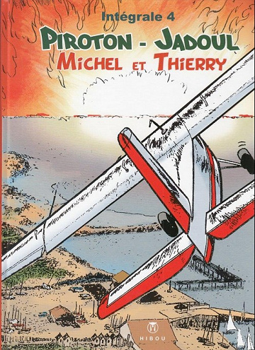 Michel et Thierry (Intégrale 4)