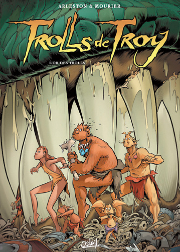 Trolls de Troy T21 Lor des trolls