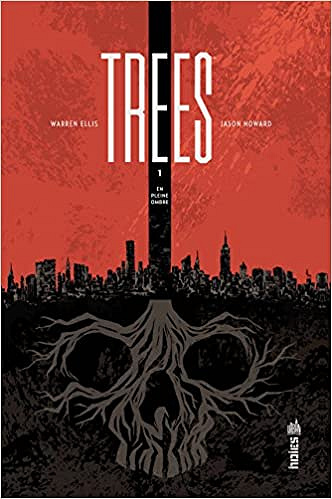 Trees - Tome 1 - En Pleine Ombre
