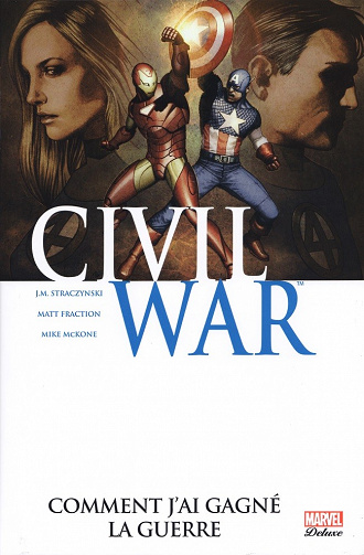 Civil War (Marvel Deluxe) (Tome 6)