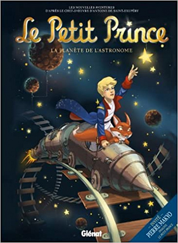 Le Petit Prince - Tome 05: La Planète de l’Astronome