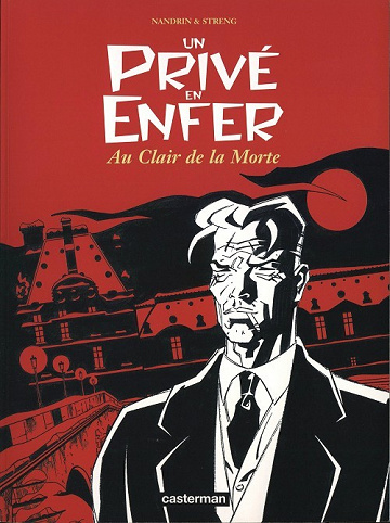 Un privé en enfer (Tome 1)