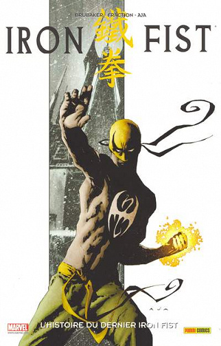 Iron Fist (100% Marvel - 2008) (Tome 1)