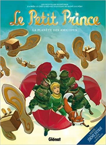 Le Petit Prince - Tome 07: La Planète des Amicopes