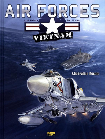 Air forces - Vietnam (Tome 1)