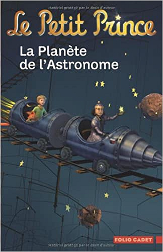 Le Petit Prince, tome 6 : La Planète de l’Astronome