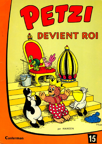 Petzi T15 Petzi Devient roi
