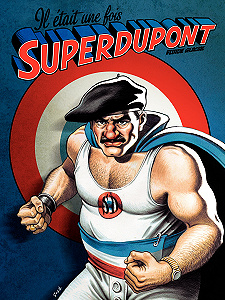 SuperDupont - HS 3 - Il Était Une Fois Superdupont