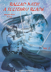 Ballad With a Solitary Blade - Tome 2