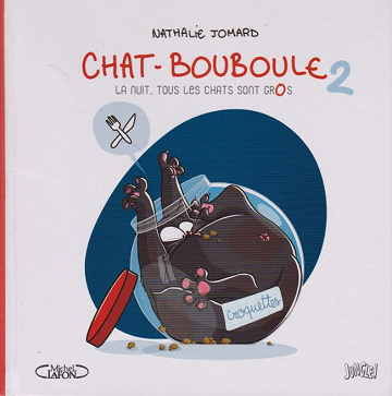 Chat-Bouboule (Tome 2)
