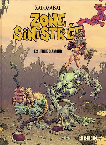 Zone sinistrée (Tome 2)