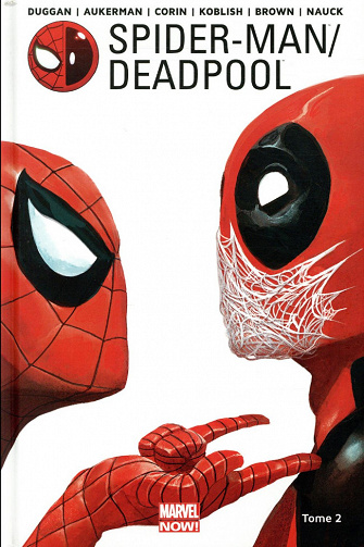 Spider-Man - Deadpool (Panini) (Tome 2)