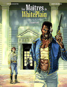 Maîtres de White Plain - Tome 2 - Rédemptions (2018)