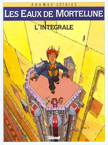 Les eaux de Mortelune (Intégrale 1)