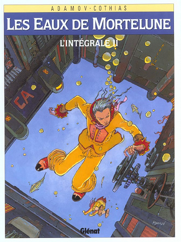 Les eaux de Mortelune (Intégrale 2)