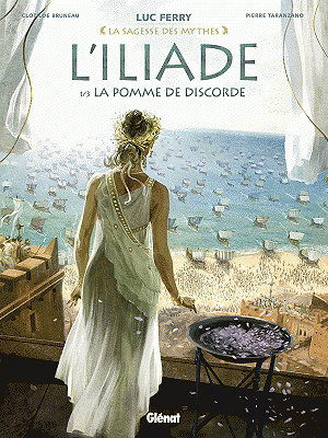 La sagesse des mythes - L’iliade - 2 Tomes