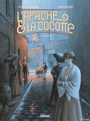 L’apache & la cocotte - 2 Tomes