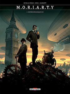 Moriarty - Tome 1 - Empire mécanique 1/2 (2018)