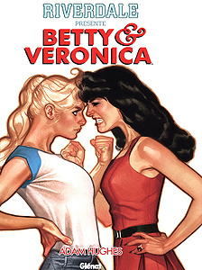 Riverdale présente Betty et Veronica - Tome 1 (2018)