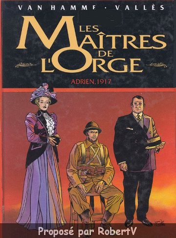 Les Maîtres de l’orge, Tome 3: Adrien, 1917