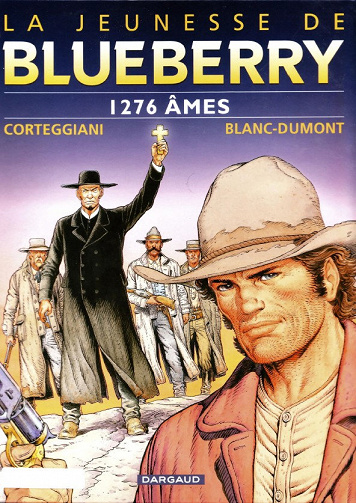 La Jeunesse de Blueberry - Tome 18 - 1276 Âmes