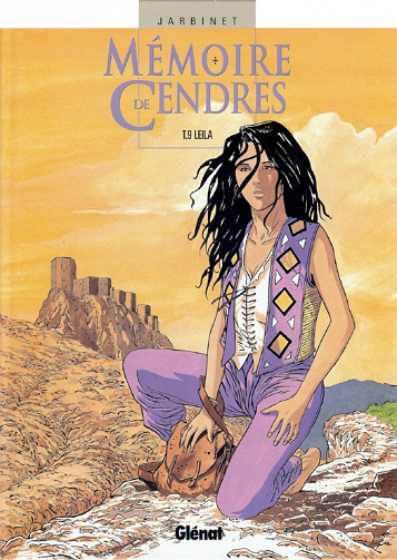 Mémoire de cendres - Tome 9 - Leila