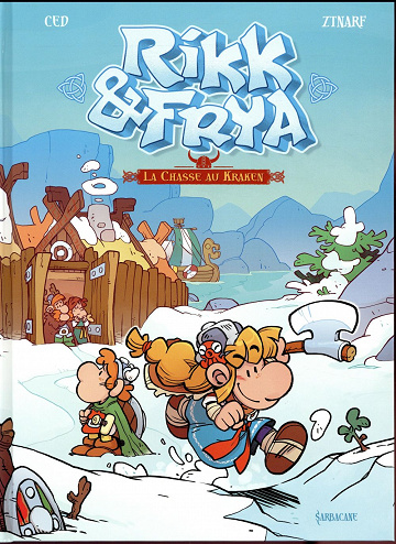 Rikk & Frya (Tome 1)