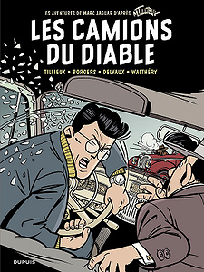 Marc Jaguar - Tome 2 - Les camions du diable (2018)