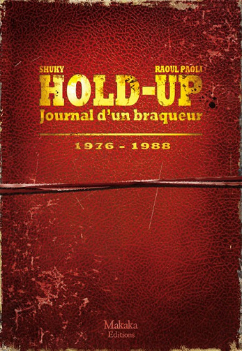 Hold-up (Tome 1)