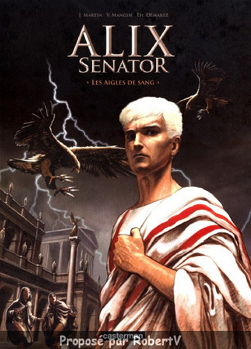 Alix Senator - Tome 1 - Les Aigles de Sang